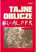Tajne oblicze GL-AL PPR dokumenty Tom 3