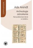 Archeologia zatroskania Staropolskie kalendarze w działaniu