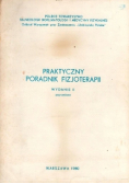 Praktyczny poradnik fizjoterapii