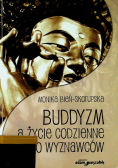 Buddyzm a życie codzienne  jego wyznawców