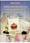 Technicznokryminalistyczne badania autentyczności dokumentów publicznych