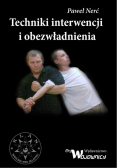 Techniki interwencji i obezwładniania