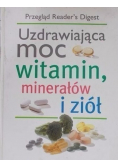 Uzdrawiajaca moc witamin minerałów i ziół