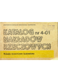 Katalog nakładów rzeczowych nr 4-01