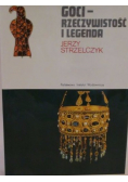 Goci Rzeczywistość i legenda