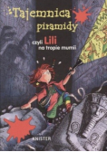 Knister - Tajemnica piramidy czyli Lili na tropie mumii