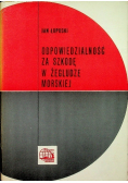 Odpowiedzialność za szkodę w żegludze morskiej