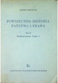 Powszechna historia państwa i prawa Tom II Średniowiecze część 1