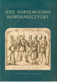 Idee wspólnotowe Słowiańszczyzny