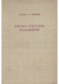Chemia fizyczna polimerów