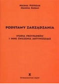 Podstawy zarządzania studia przypadków i inne ćwiczenia aktywizujące