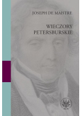 Maistre Joseph - Wieczory petersburskie