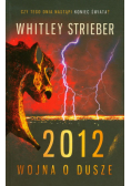 2012 Wojna o dusze