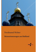 Reiseerinnerungen aus Rußland