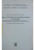 Praca z indywidualnym przypadkiem w nadzorze rodzinnego kuratora sądowego