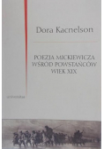 Poezja Mickiewicza wśród powstańców wiek XIX