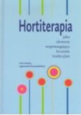 Hortiterapia jako element wspomagający leczenie tradycyjne