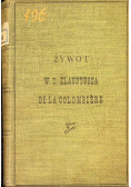Żywot KLaudyusza de la Colombiere 1903 r.