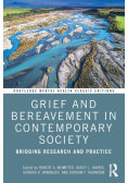 Grief and Bereavement in Contemporary Society