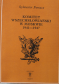 Komitet wszechsłowiański w Moskwie 1941-1947
