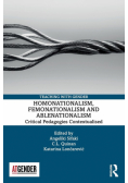 Homonationalism, Femonationalism and Ablenationalism