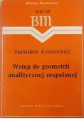 Wstęp do geometrii analitycznej zespolonej tom 68