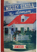 Między szkołą a domem 1937 r.