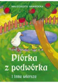Piórka z podwórka i inne wiersze