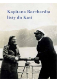 Kapitana Borchardta Listy do Kasi