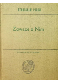 Zawsze o Nim
