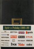 Spór o Polskę 1989 99