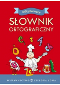 Mój pierwszy słownik ortograficzny