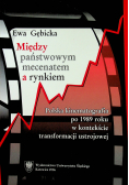 Między państwowym mecenatem a rynkiem