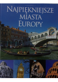 Najpiękniejsze miasta Europy