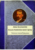 Henryka Sienkiewicza żywot i sprawy