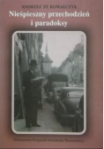 Nieśpieszny przechodzień i paradoksy