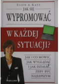 Jak się wypromować w każdej sytuacji