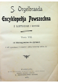Encyklopedja Powszechna Tom VII 1900r