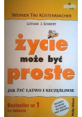 Życie może być proste