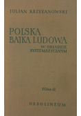 Polska bajka ludowa w układzie systematycznym Tom II