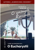O ważnych Rzeczach. Część 2