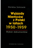 Jankowiak Stanisław - Wyjazdy Niemców z Polski w latach 1950-1959