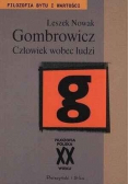Gombrowicz Człowiek wobec ludzi