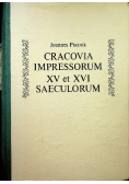 Cracovia Impressorum XV et XVi saeculorum
