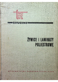 Żywice i laminaty poliestrowe