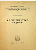 Przestępstwo ciągłe 1949r
