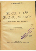 Serce boże słońcem łask 1924 r.