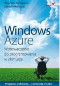 Windows Azure Wprowadzenie do programowania w chmurze