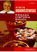 Krwawa historia smaku