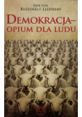 Demokracja Opium dla ludu